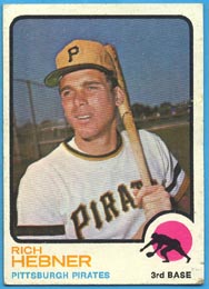 1973 Topps Baseball Cards      002       Rich Hebner